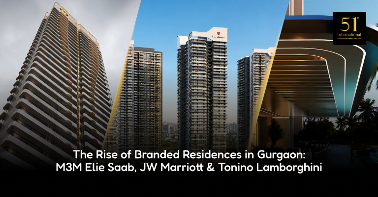 Branded residences in Gurgaon — M3M Elie Saab, JW Marriott Residences and Tonino Lamborghini Residences luxury apartments